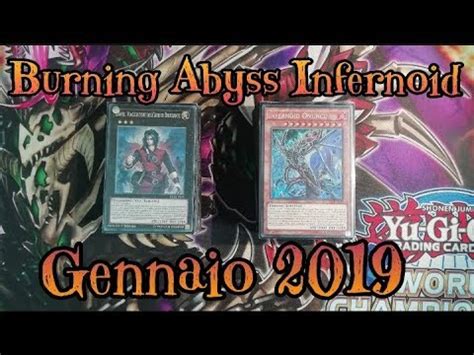 Burning Abyss Infernoid Deck Profile Gennaio 2019 ITA UPDATED YouTube