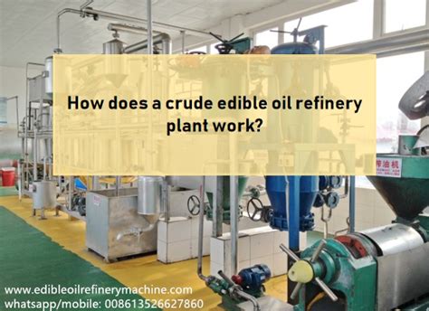 Edible Oil Refining Method And Technology Information In Vegetable Oil