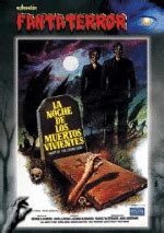 La Noche De Los Muertos Vivientes Colecci N Fantaterror Dvd