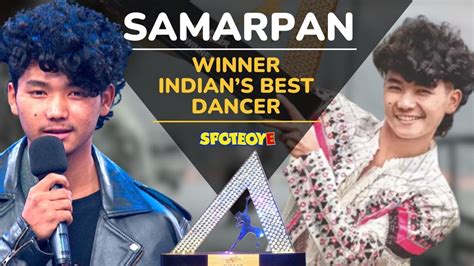 Exclusive Interview With India S Best Dancer Season Winner Samarpan