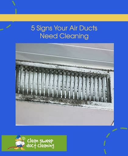 5 Signs That Its Time For An Air Duct Cleaning Cleansweep Ductcleaning