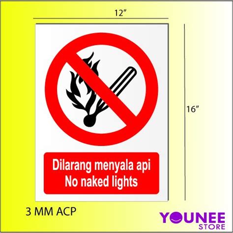Safety Sign And Warning Sign No Naked Lights Dilarang Menyala Api Elakan Api Shopee Malaysia