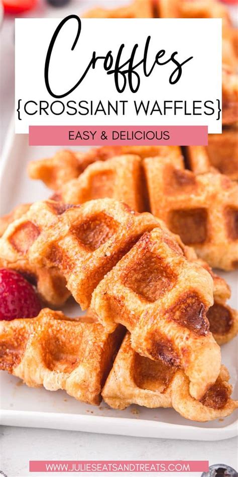 Easy Croffle Crossiant Waffle Julie S Eats Treats