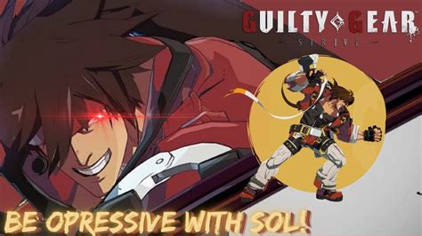 SOL BADGUY BASIC PRESSURE GUIDE GUILTY GEAR STRIVE YouTube