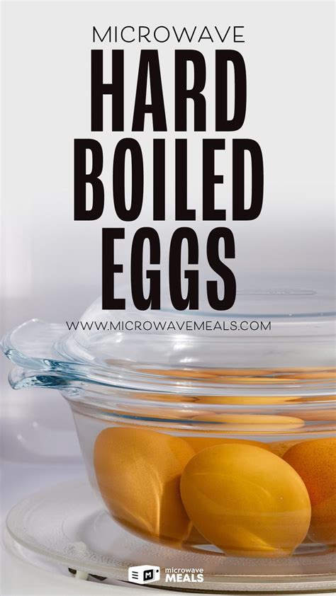 5 Magic Seconds To Perfection: Mastering The Art Of Microwave Hard-Boiled Eggs