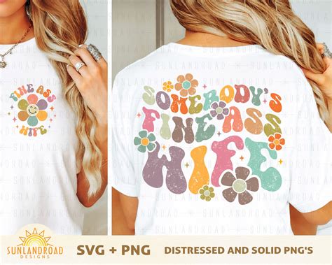 Somebody S Fine Ass Wife Svg Trendy Svg Funny Svg Sarcastic Svg Adult Humor Svg Sassy Svg