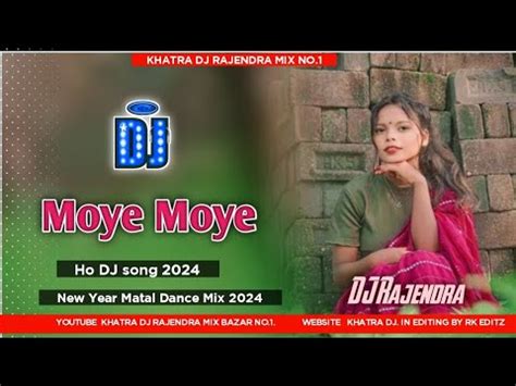 Moye Moye New Ho Munda Dj Song Ll Dama Dumeng Style Mix Ll Dj