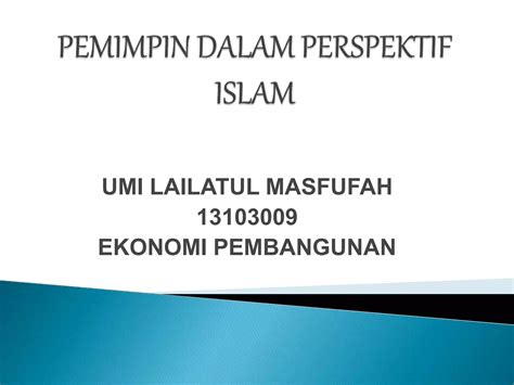 Pemimpin Dalam Perspektif Islam Ppt