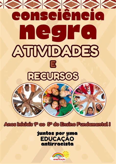 Projeto consciência negra Turminha da Alfabetização