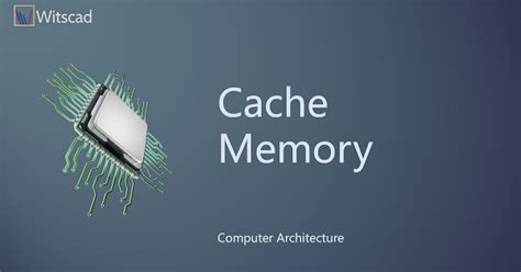 Cache Memory Computer Architecture