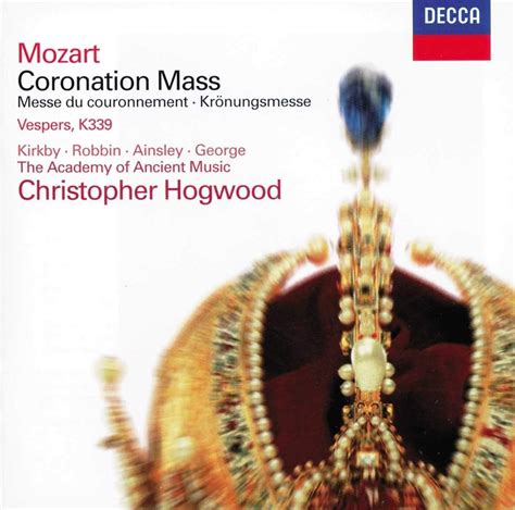 Mozart Coronation Mass Vesperae Solennes Mozart Wolfgang Amadeus