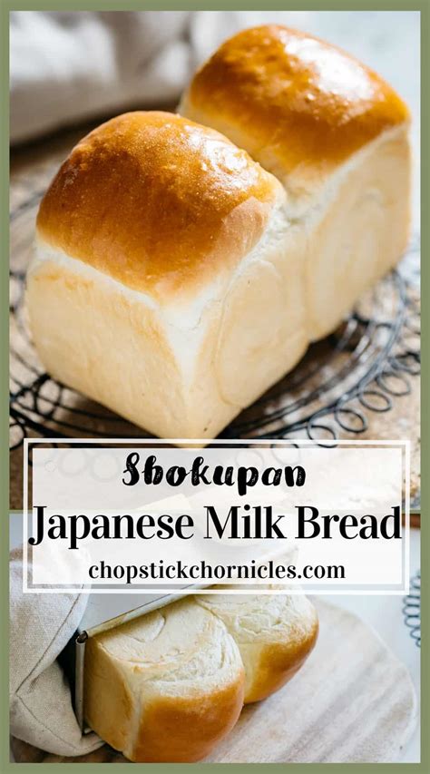 Shokupan Recipe Japanese Milk Bread Loaf Chopstick Chronicles