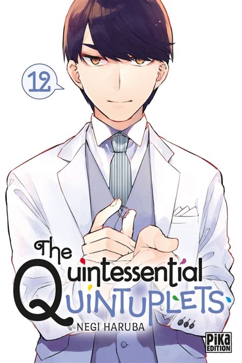 The Quintessential Quintuplets T Hachette Fr