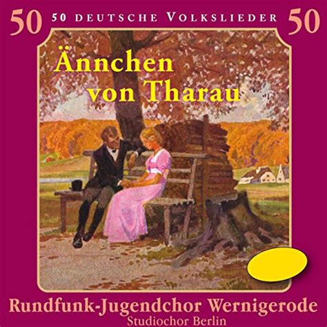 Nnchen Von Tharau Deutsche Volkslieder Von Various Artists Bei