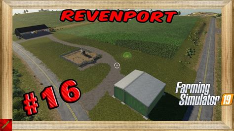 Fs19 Granja En Ravenport 16 Timelapse Youtube