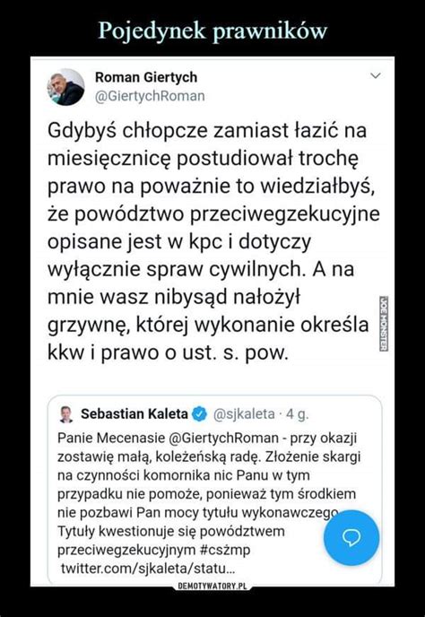 Roman Giertych On Twitter Ycie Pokaza O E Pan Kaleta Jest Takim