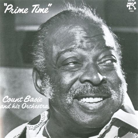 Count Basie - Prime Time Lyrics and Tracklist | Genius