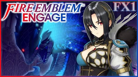 A New Felled World Fire Emblem Engage Fell Xenologue 1 Dragons From Afar Youtube