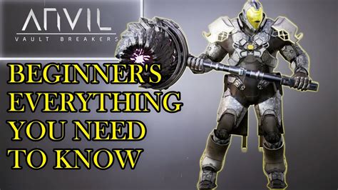 Anvil Vault Breakers Beginner S Guide Skills Classes Explorations