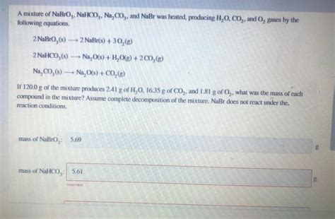 Solved A Mixture Of Nabr G Nahco Na And Nabr Was Chegg