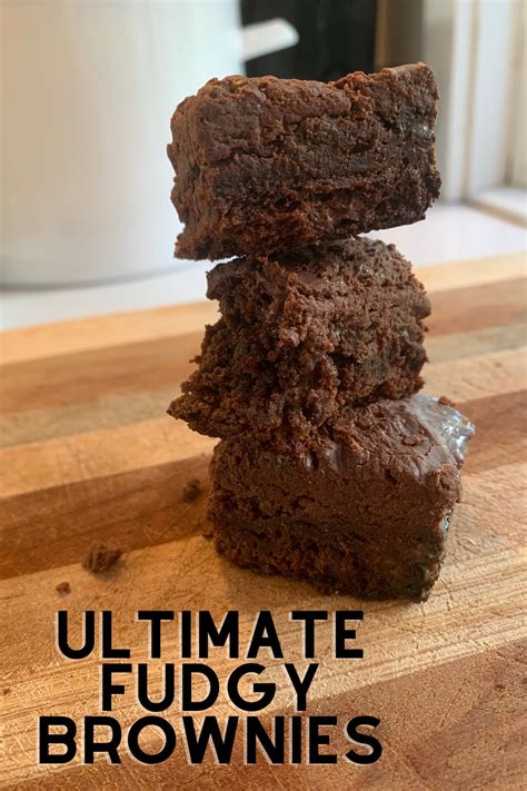 Ultimate Fudgy Brownies 5 Dinners Recipes And Meal Plans