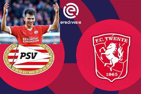 Psv Vs Twente A Qu Hora Juega Chucky Lozano Y D Nde Ver Eredivisie