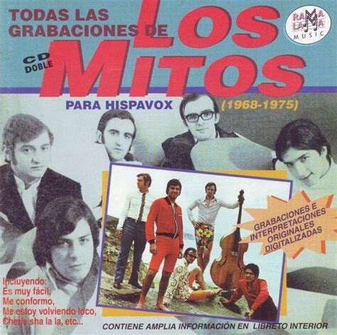 Todas Sus Grabaciones En Discos Hispavox By Los Mitos