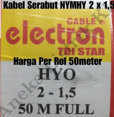 Jual ELECTRON KABEL NYMHY SERABUT PUTIH 2 X 1 5 NYM HY 2X1 5 Per Rol