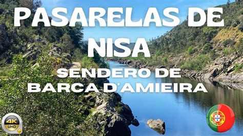 PASARELAS DE NISA Sendero De Barca D Amieira Portugal YouTube