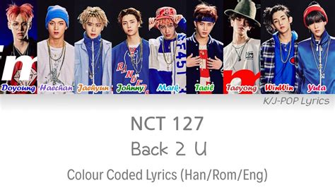 NCT 127 엔씨티 127 Back 2 U AM 01 27 Colour Coded Lyrics Han Rom