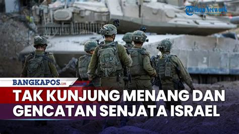 Tak Kunjung Menang Lawan Hamas Israel Siap Gencatan Senjata Permanen