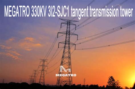 Megatro Kv I Sjc Tangent Transmission Tower China Kv Dc