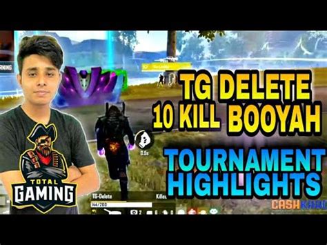 Tg Delete Kill Booyah In Tournament Tg Delete Solo Vs Squed