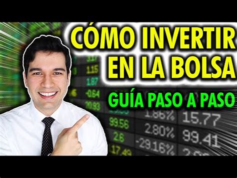 Gu A Detallada Sobre El Funcionamiento De La Bolsa De Inversiones