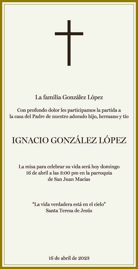 Ignacio Gonz Lez L Pez Obituario Esquela