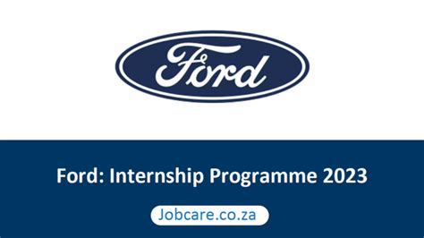 Ford Internship Programme 2023 Jobcare