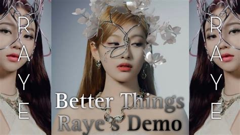 Aespa Better Things Rayes Demo [english Demo] Full Version Youtube