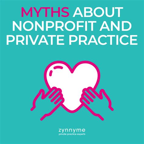 Myths About Nonprofit And Private Practice Zynnyme