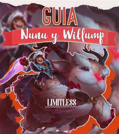 Guía Nunu Willump S8 Wiki League of Legends en Español Amino