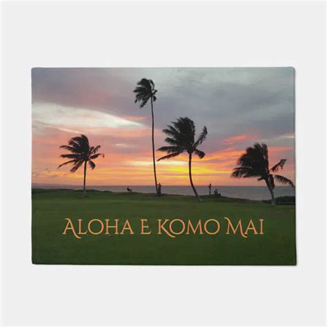 Aloha E Komo Mai Doormat Zazzle