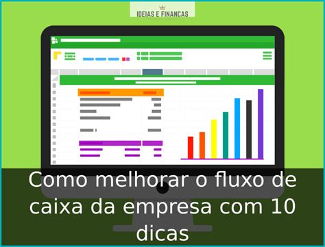 Como Melhorar O Fluxo De Caixa Da Empresa 10 Dicas