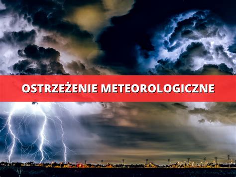 Ostrzeżenie meteorologiczne burze z gradem