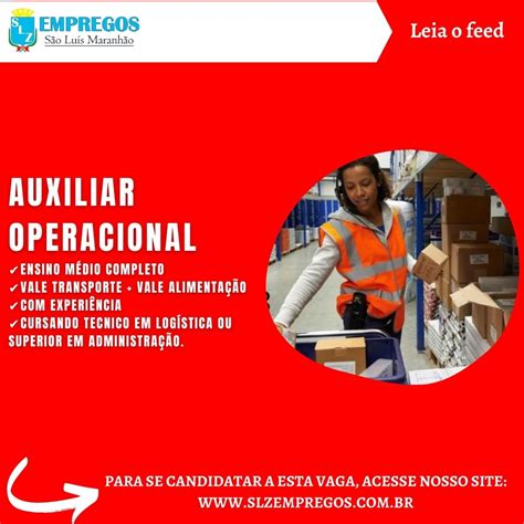 O Que E Auxiliar Operacional - AUXILIAR OPERACIONAL - SLZ Empregos