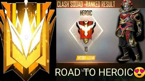 I Reached Heroic 10 In Clash Squad Ranked Highest Rank Ever Road To