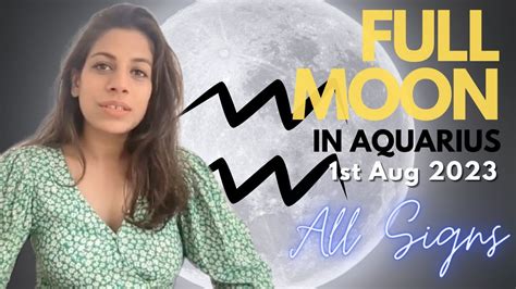 Full Moon In Aquarius 1st August 2023 Youtube