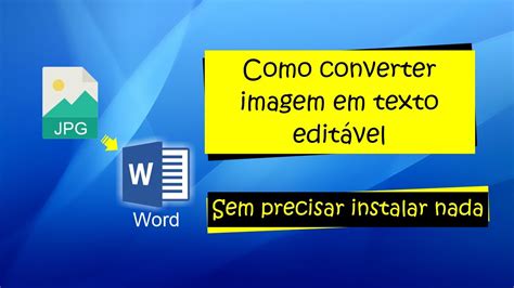 VOU TE MOSTRAR COMO É FÁCIL CONVERTER IMAGEM EM TEXTO EDITÁVEL YouTube