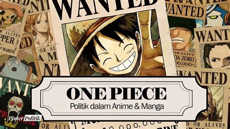 One Piece Politik Dalam Anime Manga YouTube