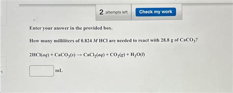 Solved Attempts Leftenter Your Answer In The Provided Chegg