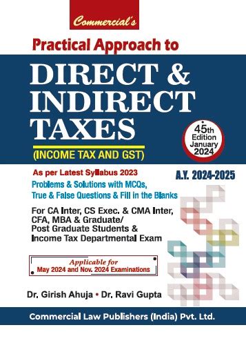 Practical Approach To Direct Indirect Taxes Girish Ahuja May