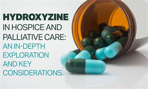 Hydroxyzine In Hospice And Palliative Care — Pdc Rx